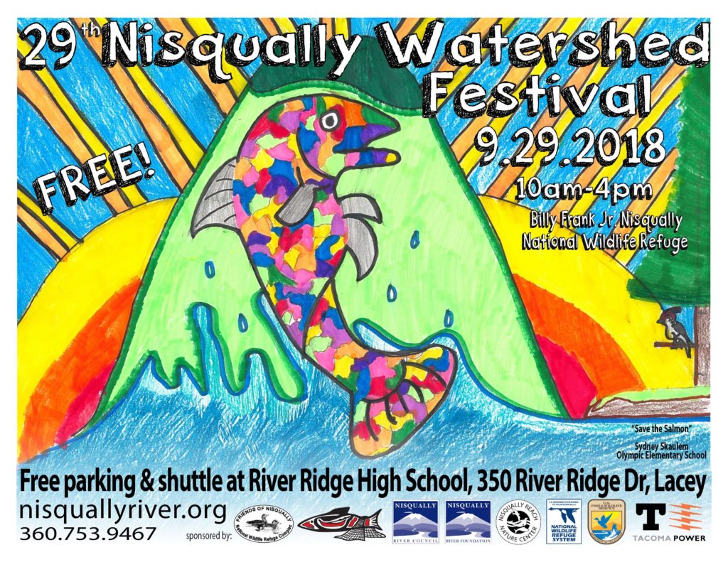 29th Annual Nisqually Watershed Festival Sept. 29! Nisqually River